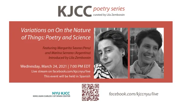 image from Online Event | KJCC Poetry Series curated by Lila Zemborain | Variations on On the Nature of Things: Poetry & Science. Featuring Margarita Saona (Peru) and Marina Serrano (Argentina)