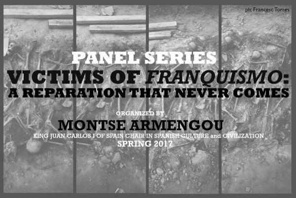 image from Discussion |  King Juan Carlos Chair Montse Armengou: Victims of Franquismo Series - Panel 4