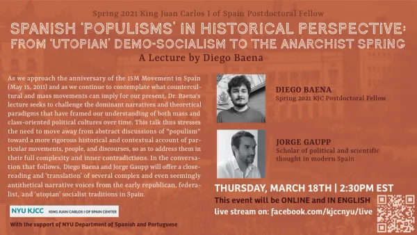 image from Online Event | Spanish ‘Populisms’ in Historical Perspective: From ‘Utopian’ Demo-Socialism to the Anarchist Spring, a conversation between Diego Baena (Spring 2021 KJC Postdoctoral Fellow) and scholar Jorge Gaupp